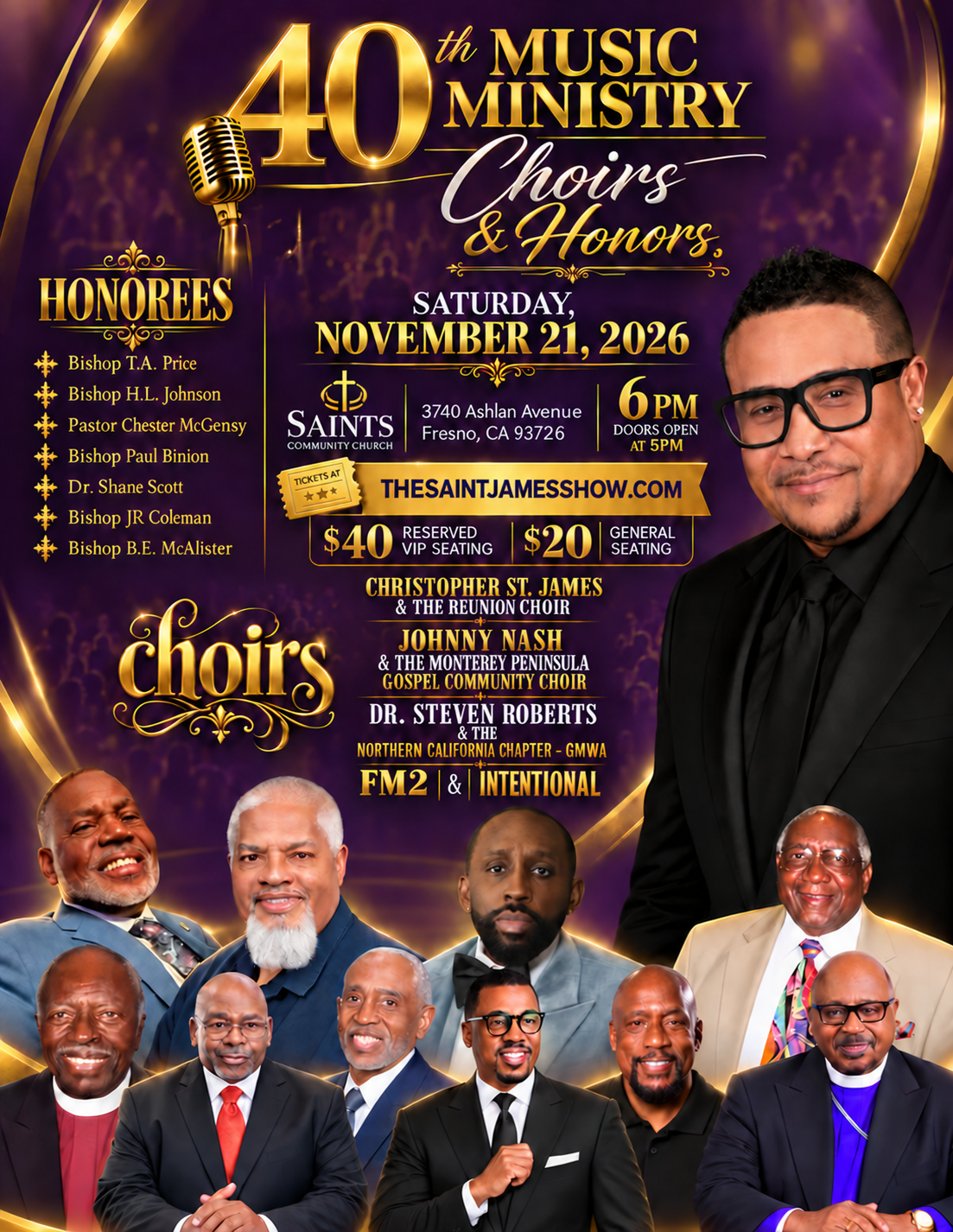 Saint James' 40th Music Ministry: Choirs & Honors — Saturday, November 21, 2026, doors 5 PM, show 6 PM, Saints Community Church, 3740 Ashlan Avenue, Fresno.
